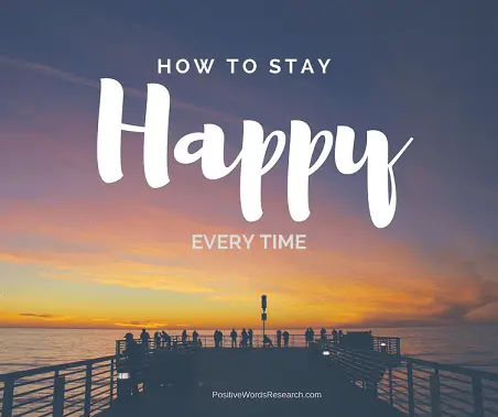 stay happy