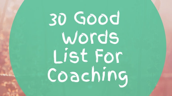 30 Good Words List For Coaching